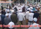 Habib Taufik:  Jamaah Sampai di Luar Masjid